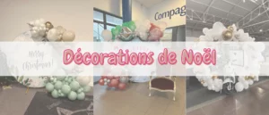 Décoration de noël et arche de ballons morbihan